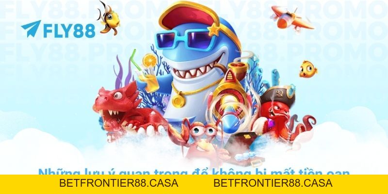 Khám phá bắn cá xèng - Game đổi thưởng hot nhất ở FLY88 - Betfrontier88