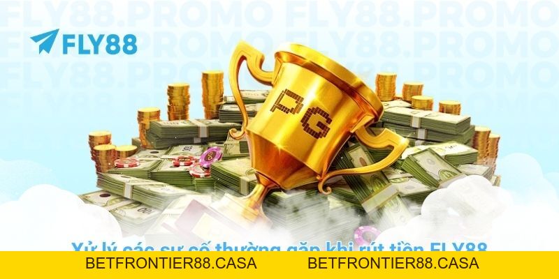 Cách rút tiền FLY88 về tài khoản ngân hàng chỉ trong 5 phút - Betfrontier88