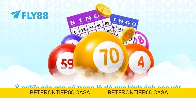 Giải mã ý nghĩa các con số trong lô đề chuẩn nhất tại FLY88 - Betfrontier88
